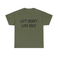 Load image into Gallery viewer, Lift Heavy Live Holy Tee