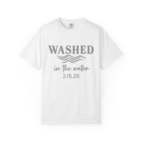 Load image into Gallery viewer, Washed in the Water Baptism Tee – Personalized Date | Acts 22:16