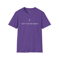 Load image into Gallery viewer, I Left It in the Water Christian Tee | Acts 22:16