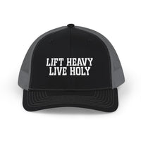 Load image into Gallery viewer, Lift Heavy Live Holy Trucker Hat