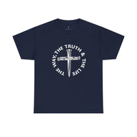 Load image into Gallery viewer, The Way, The Truth, The Life Tee