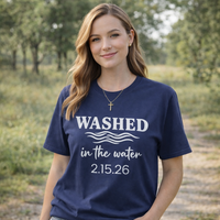Load image into Gallery viewer, Washed in the Water Baptism Tee – Personalized Date | Acts 22:16