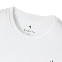 Load image into Gallery viewer, Don’t Give Up God’s Not Done Yet Christian Tee | Matthew 7:14